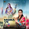 About Mora Ve Song